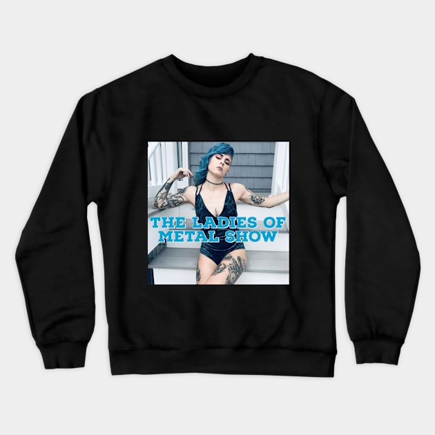 Host Crewneck Sweatshirt by theladiesofmetalshowpod